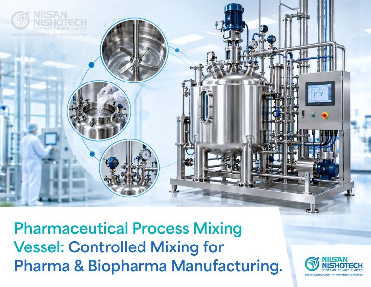 What Is a Pharmaceutical Process Mixing Vessel and How Does It Work